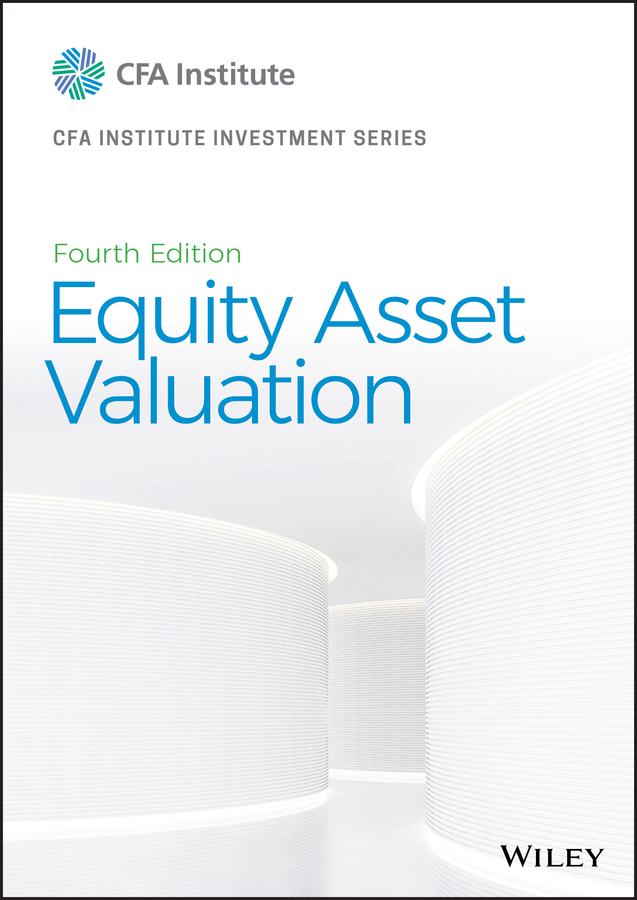 Equity asset valuation, fourth edition Ebook